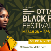 The 5th OTTAWA BLACK FILM FESTIVAL Opens with Samia by Yasemin Şamdereli